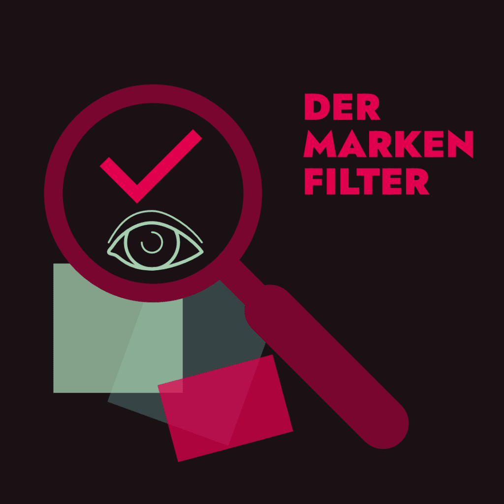 Finde deine Klarheit. Mit dem Markenfilter